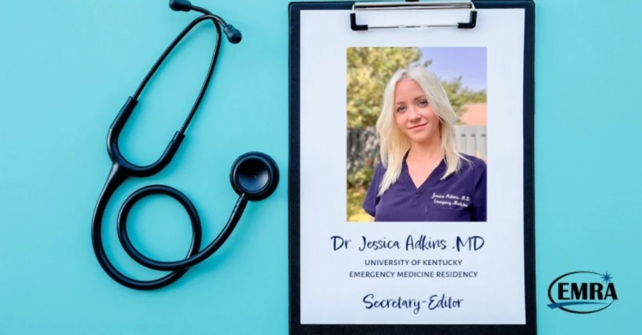 stethoscope on left with an image of Dr. Jessica Adkins Murphy on the right; "University of Kentucky, Emergency Medicine Residency, Secretary-Editor"; EMRA logo on far right