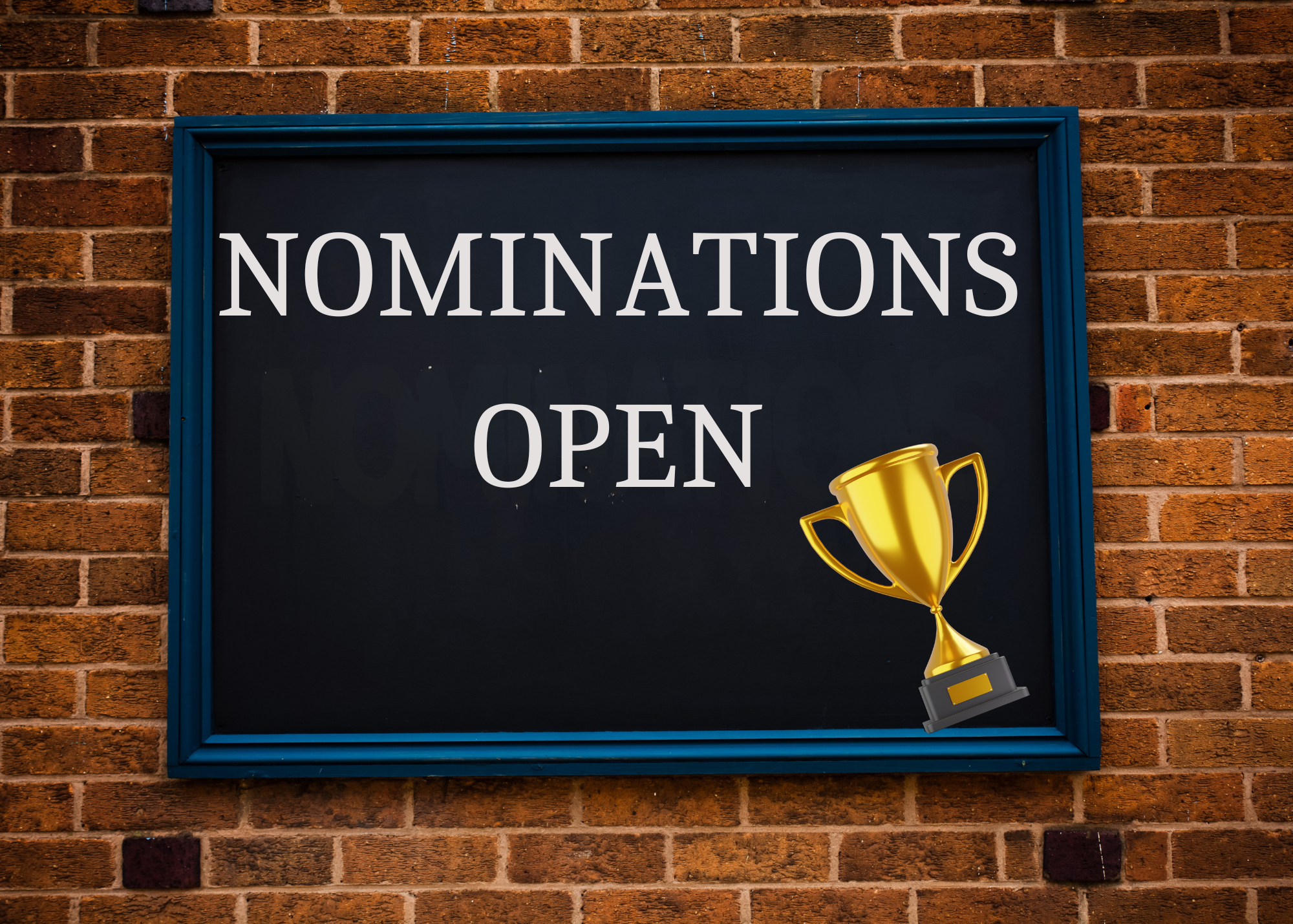 Nominations Open Graphic with Trophy
