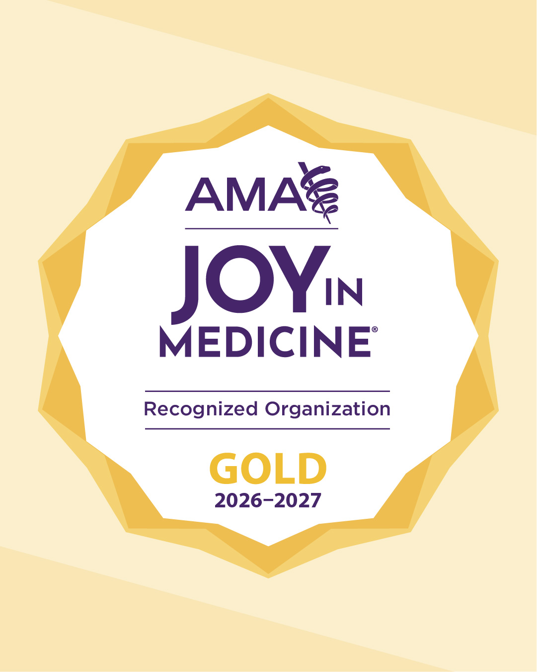 AMA Joy in Medicine Gold Designation 2026-2027