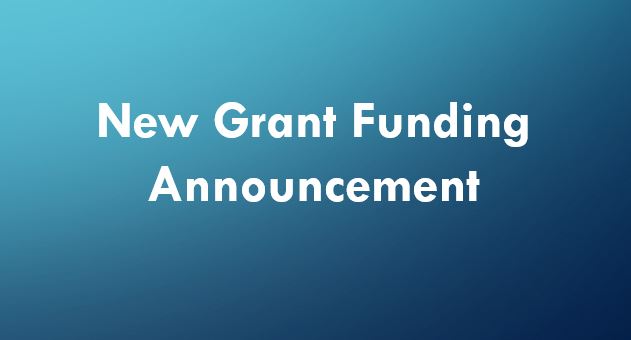 New Grant Funding Announcement.JPG
