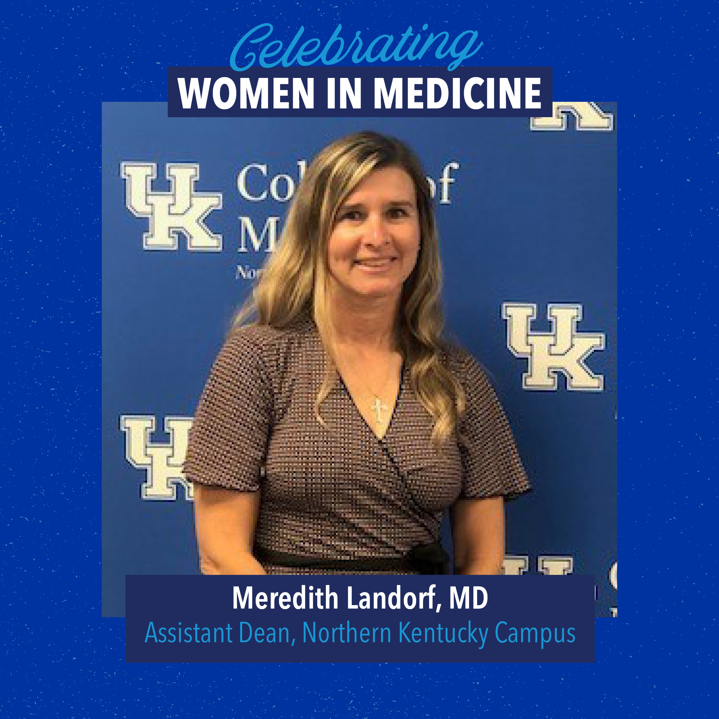 Newsletter - Women in Medicine Month (Dr. Landorf).jpg