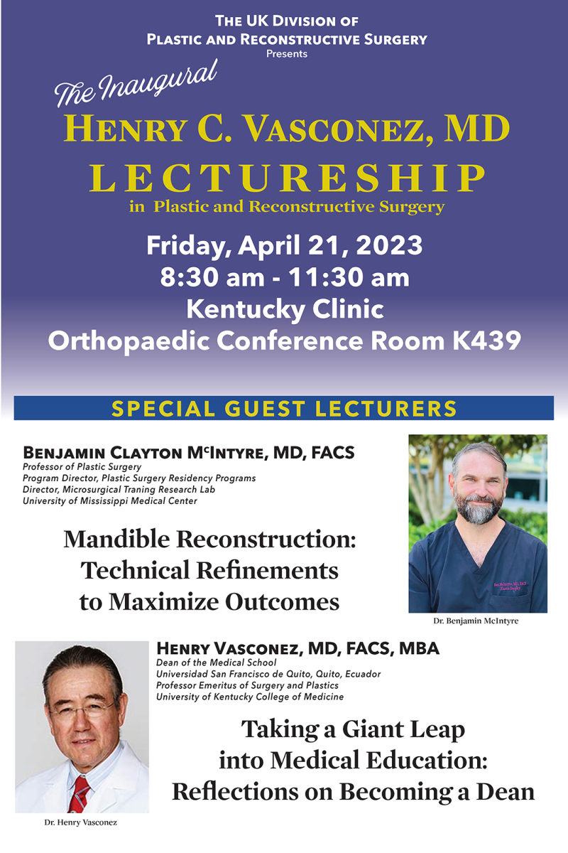 Henry Vasconez, MD Lectureship, Friday, April 21, 2023