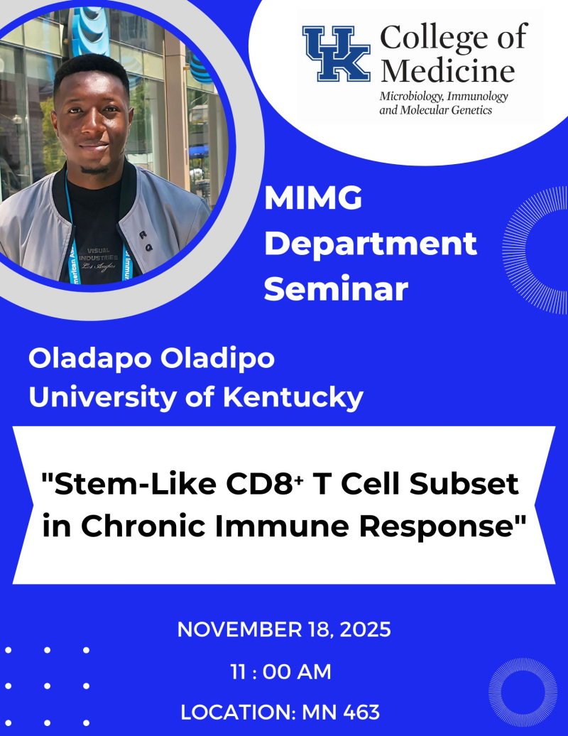 MIMG student seminar featuring Oladapo Oladipo. This talk is titled, "Stem-Like CD8⁺ T Cell Subset  in Chronic Immune Response."