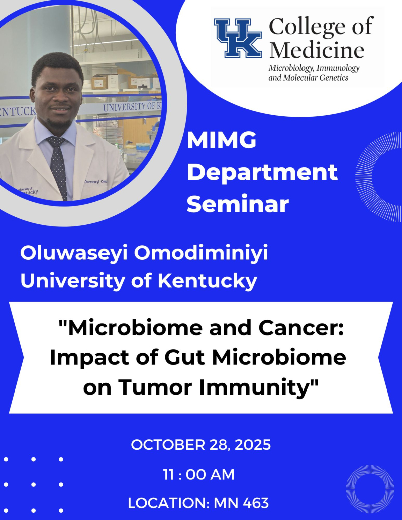 MIMG department seminar featuring Oluwaseyi Omodiminiyi. The talk is titled "Microbiome and Cancer: Impact of Gut Microbiome on Tumor Immunity."