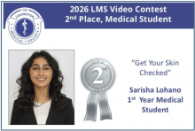 2026 LMS Video Contest Winner Announcement: Second Place Sarisha Lohano for "Get Your Skin Checked"