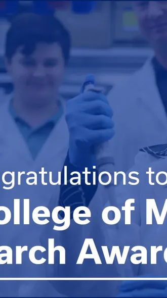 In the background, a group of students in lab coats work in a laboratory. In the foreground, overlaid text reads "Congratulations to the 2025 College of Medicine Research Awardees" 